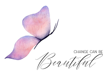 Change Can Be Beautiful Butterfly - Greeting Card